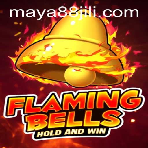 Flaming Bells: Exploring Maya88's Latest Sensation
